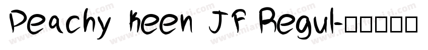 Peachy Keen JF Regul字体转换